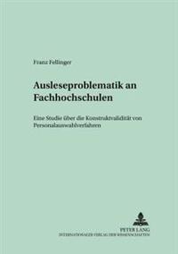 Ausleseproblematik an Fachhochschulen