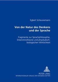 Von Der Natur Des Denkens Und Der Sprache