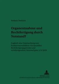 Organentnahme und Rechtfertigung durch Notstand?