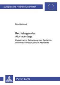 Rechtsfragen Des Atomausstiegs