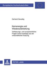 Kernenergie Und Wiederaufarbeitung