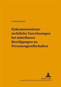 Einkommensteuerrechtliche Zurechnungen Bei Mittelbaren Beteiligungen an Personengesellschaften