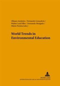 World Trends in Environmental Education