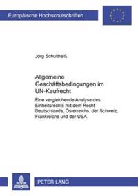 Allgemeine Geschaeftsbedingungen Im Un-Kaufrecht