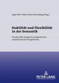 Stabilitaet Und Flexibilitaet in Der Semantik
