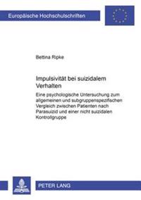 Impulsivitaet Bei Suizidalem Verhalten