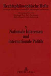 Nationale Interessen Und Internationale Politik