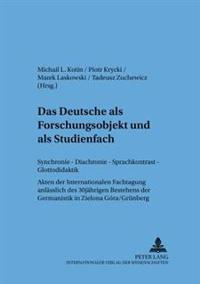 Das Deutsche ALS Forschungsobjekt Und ALS Studienfach
