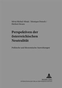 Perspektiven Der Oesterreichischen Neutralitaet