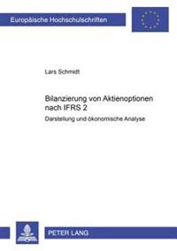 Bilanzierung Von Aktienoptionen Nach Ifrs 2