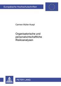 Organisatorische Und Personalwirtschaftliche Risikoanalysen