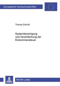 Systembereinigung Und Vereinfachung Der Einkommensteuer