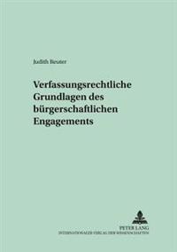 Verfassungsrechtliche Grundlagen Des Buergerschaftlichen Engagements