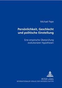 Persoenlichkeit, Geschlecht Und Politische Einstellung