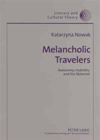 Melancholic Travelers