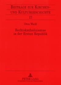 Rechtskatholizismus in der Ersten Republik