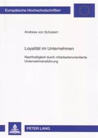 Loyalitaet Im Unternehmen