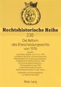 Die Reform des Ehescheidungsrechts von 1976