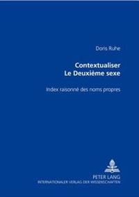 Contextualiser «Le Deuxième Sexe»