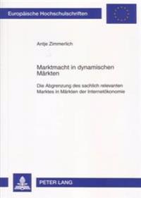 Marktmacht in Dynamischen Maerkten