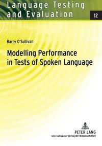 Modelling Performance in Tests of Spoken Language