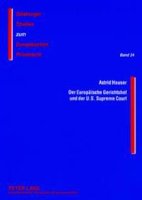 Der Europaeische Gerichtshof Und Der U.S. Supreme Court