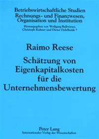 Schaetzung Von Eigenkapitalkosten Fuer Die Unternehmensbewertung