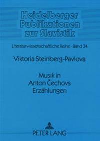Musik in Anton Cechovs Erzaehlungen