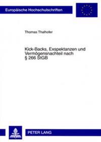 Kick-Backs, Exspektanzen Und Vermoegensnachteil Nach § 266 Stgb