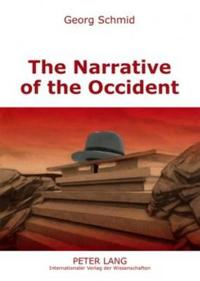 The Narrative of the Occident