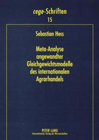 Meta-Analyse Angewandter Gleichgewichtsmodelle Des Internationalen Agrarhandels