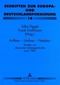 Aufbau - Umbau - Neubau