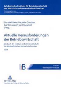 Aktuelle Herausforderungen Der Betriebswirtschaft
