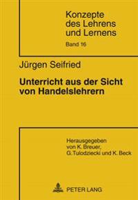 Unterricht Aus Der Sicht Von Handelslehrern