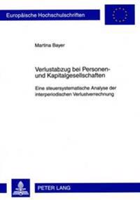 Verlustabzug Bei Personen- Und Kapitalgesellschaften
