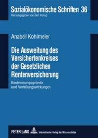 Die Ausweitung Des Versichertenkreises Der Gesetzlichen Rentenversicherung