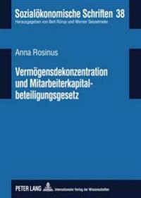 Vermoegensdekonzentration Und Mitarbeiterkapitalbeteiligungsgesetz