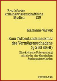 Zum Tatbestandsmerkmal Des Vermoegensschadens (§ 263 Stgb)
