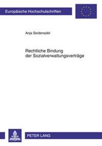 Rechtliche Bindung Der Sozialverwaltungsvertraege