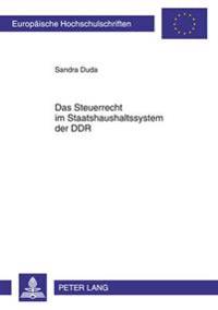 Das Steuerrecht Im Staatshaushaltssystem Der Ddr