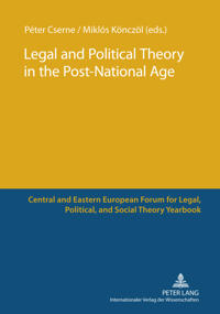 Legal and Political Theory in the Post-National Age