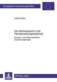 Der Aktionaerspool in Der Familienaktiengesellschaft