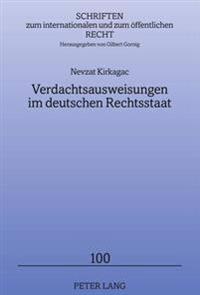 Verdachtsausweisungen Im Deutschen Rechtsstaat