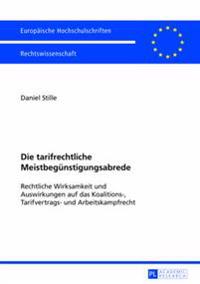 Die Tarifrechtliche Meistbeguenstigungsabrede