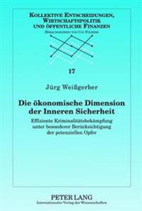 Die Oekonomische Dimension Der Inneren Sicherheit