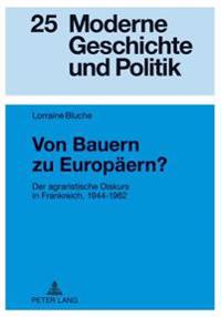 Von Bauern Zu Europaeern?