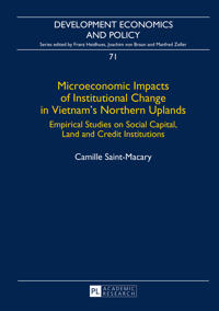 Microeconomic Impacts of Institutional Change in Vietnam’s Northern Uplands
