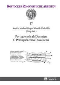 Portugiesisch ALS Diasystem / O Português Como Diassistema