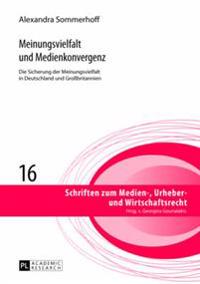 Meinungsvielfalt Und Medienkonvergenz