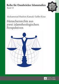 Menschenrechte Aus Zwei Islamtheologischen Perspektiven